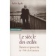 Le Siecle Des Exiles , Bannis Et Proscrits De 1789 A La Commune - Sylvie Aprile
