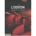 Une Histoire De L'odeon - Collectif