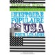 Une Histoire Populaire Des Usa Pour Les Ados Et Les Autres T.1 , 1492-1898 , La Conquete - Howard Zinn