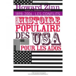 A People's History Of Usa For teens and Other T.2, 1898 in Today's Conflicts - Howard Zinn