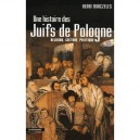 Une Histoire Des Juifs De Pologne , Religion, Culture, Politique - Henri Minczeles