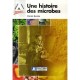Une Histoire Des Microbes - Patrick Berche