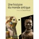 Une Histoire Du Monde Antique - Collectif