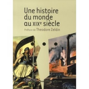 Une Histoire Du Monde Au Xixe - Collectif