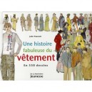 Une Histoire Fabuleuse Du Vetement - John Peacock