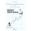 Une Histoire Populaire Du Boycott T.1 , 1880-1960, L'armee Du Nombre - Olivier Esteves