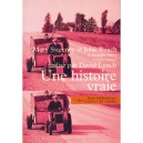 Une Histoire Vraie - Mary Sweeney , John Roach , David Lynch