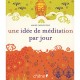 Une Idee De Meditation Par Jour - Janine Casevecchie