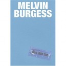 Une Idee Fixe - Melvin Burgess