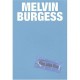 Une Idee Fixe - Melvin Burgess