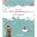 Une Idee Philosophique Par Jour - Collectif