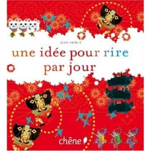Une Idee Pour Rire Par Jour - Jean Veidly