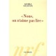 Nous, On N'aime Pas Lire - Daniele Sallenave