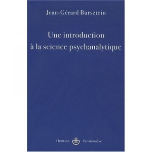 Une Introduction A La Science Psychanalytique - Jean-gerard Burzstein