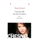 Une Jeune Fille Aux Cheveux Blancs - Fanny Chesnel