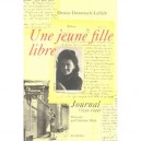 Une Jeune Fille Libre - Denise Domenach-lallich