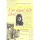 Une Jeune Fille Libre - Denise Domenach-lallich