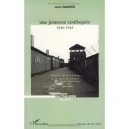 Une Jeunesse Confisquee, 1940-1945 - Jean Gavard