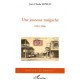 Une Jeunesse Malgache , 1942-1966 - Jean-claude Leprun