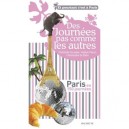 Des Journees Pas Comme Les Autres , Paris En 150 Journees - Valerie Vlacci , Christophe De Melo , Christelle Crosnier
