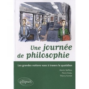 Une Journee Philosophique - Steffens Dulau