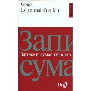 Le Journal D'un Fou , Le Nez , Le Manteau - Nicolas Gogol