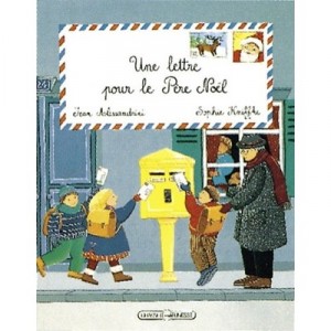 A Letter To Santa Claus - Jean Alessandrini, Sophie Kniffki