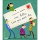 Une Lettre Rien Que Pour Toi - Fradier Catherine