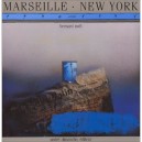 Une Liaison Surrealiste Marseille , New York 1940-1945 - Bernard Noel