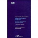 Canal + Et Les Majors Americaines , Une Vision Desenchantee Du Cinema (2e Edition) - Josepha Laroche , Alexandre Bohas