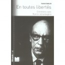 En Toutes Libertes , Entretiens Avec Ramin Jahanbegloo - Isaiah Berlin , Ramin Jahanbegloo