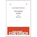 Une Lointaine Arcadie - Jean-marie Chevrier