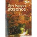 Une Longue Absence - Eveline Thomer