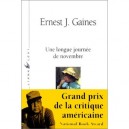 Une Longue Journee De Novembre - Ernest J. Gaines