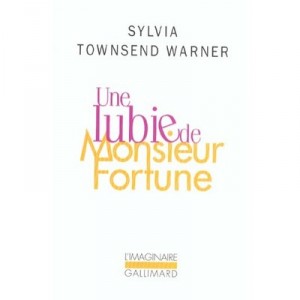Une Lubie De Monsieur Fortune - Sylvia Townsend-warner