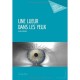 Une Lueur Dans Les Yeux - Lucien Lubrano