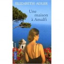 Une Maison A Amalfi - Elizabeth Adler