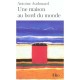 Une Maison Au Bord Du Monde - Antoine Audouard