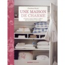 Une Maison De Charme - Christina Strutt