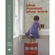 Une Maison Plus Sure - Marie-pierre Dubois Petroff