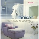 Une Maison Qui Vous Ressemble - J Wilson , Jane Burdon