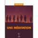 Une Meditation - Juan Benet