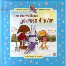 Une Merveilleuse Journee D'hiver - Faustina Fiore , Liane Payne