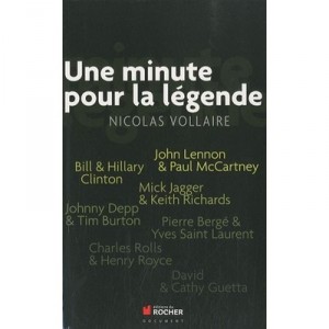 Une Minute Pour La Legende - Nicolas Vollaire