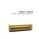 Une Monographie - Hubert Renard