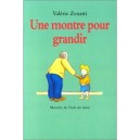 Une Montre Pour Grandir - Valerie Zenati