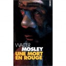 Une Mort En Rouge - Walter Mosley