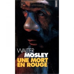 Une Mort En Rouge - Walter Mosley