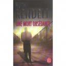 Une Mort Obsedante - Ruth Rendell