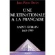 Une Multinationale A La Francaise : Saint Gobain - Daviet J-p